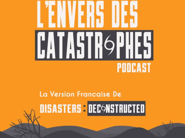 L'Envers des catastrophes